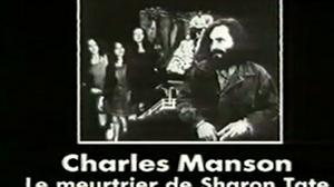 Documentaire Charles Manson, le meurtrier de Sharon Tate