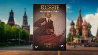 Documentaire 1000 ans d’histoire russe : l’empire slave