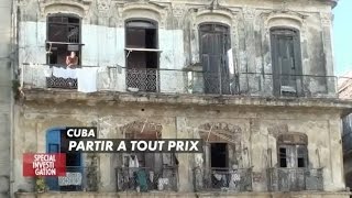 Documentaire Cuba : partir à tout prix