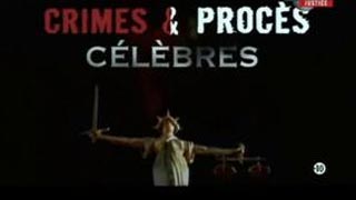 Crimes et procès célèbres - Un jeu très dangereux
