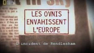 Documentaire L’incident de Rendlesham