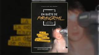 Documentaire En quête de paranormal