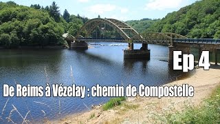 Randonnées sans frontières – De Reims à Vézelay, chemin de Compostelle