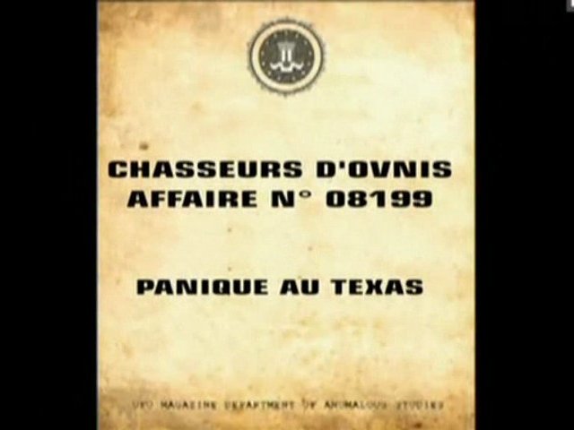 Documentaire Chasseurs d’OVNIs – Panique au Texas