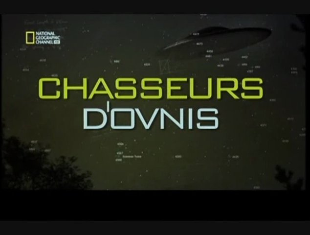 Documentaire Chasseurs d’ovnis – Zone d’atterrissage