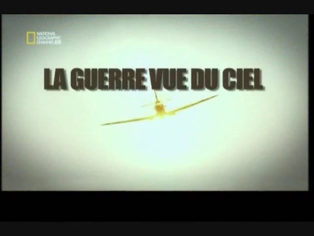 Documentaire La guerre vue du ciel – George Beurling