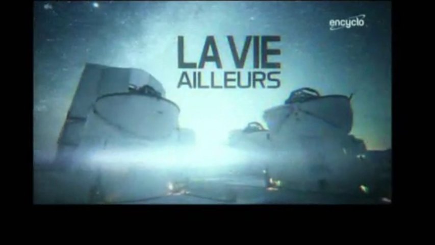 La vie ailleurs