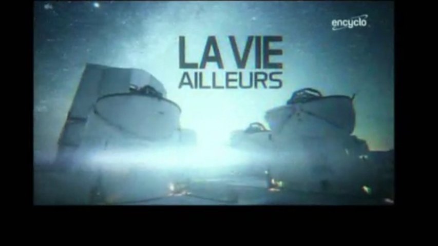 Documentaire La vie ailleurs