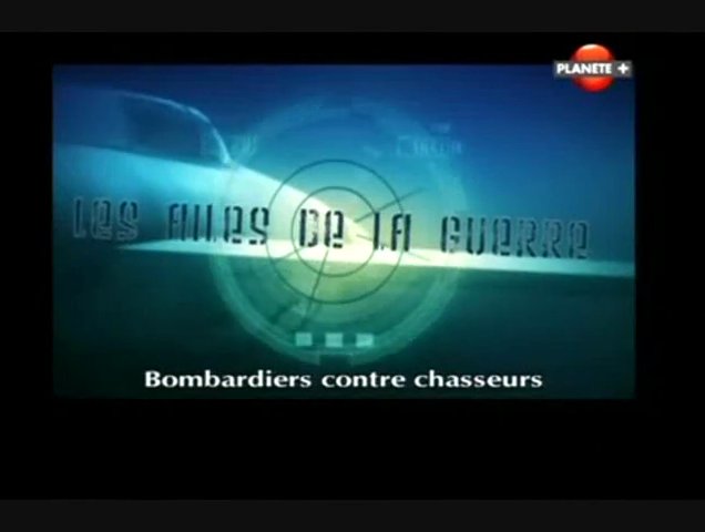 Documentaire Les ailes de la guerre – Bombardiers contre chasseurs