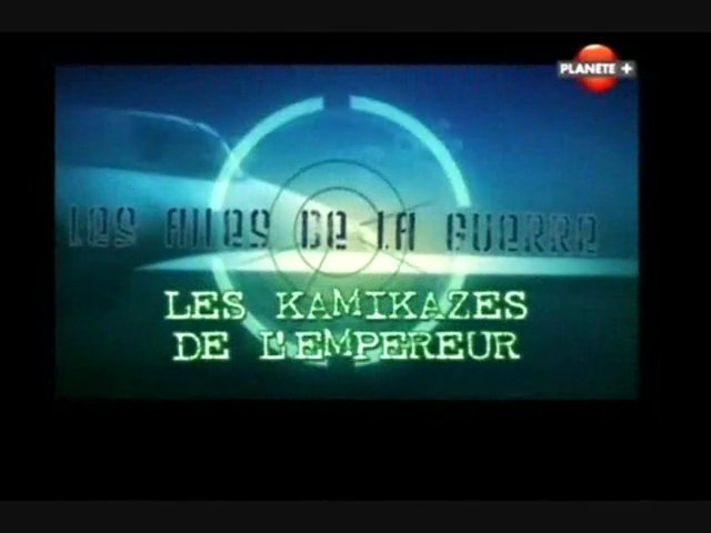 Les ailes de la guerre - Les kamikazes de l'empereur