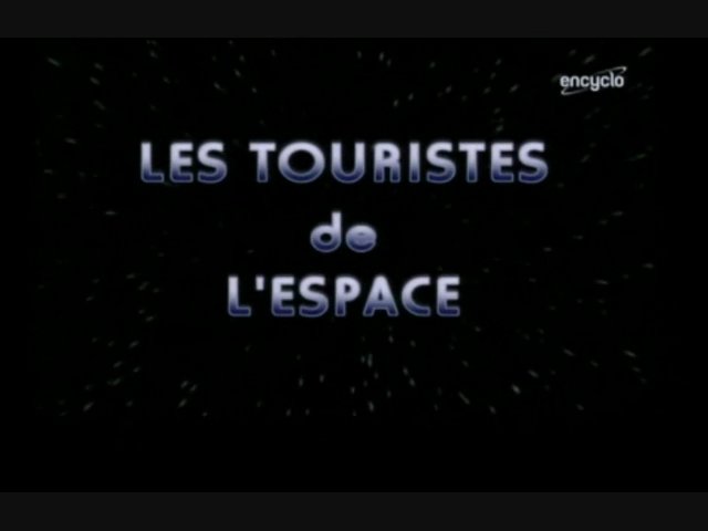 Documentaire Les touristes de l’espace