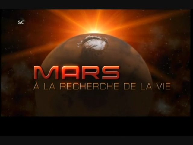 Documentaire Mars : à la recherche de la vie