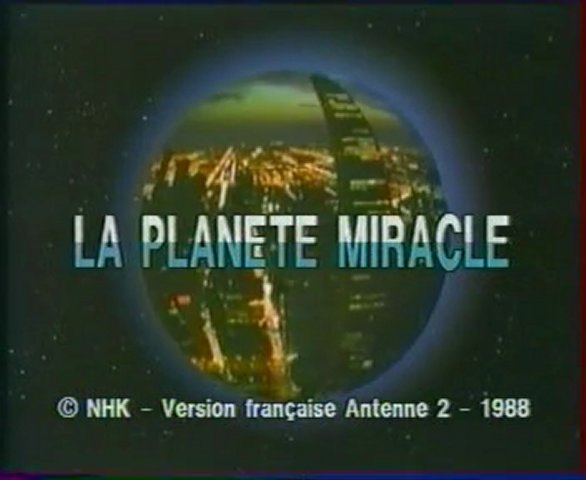Documentaire Planète miracle – La terre en danger