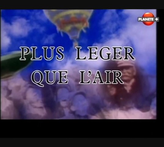 Plus léger que l’air – Cap au  Nord