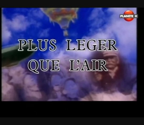 Plus léger que l'air - Les dirigeables s'en vont en guerre
