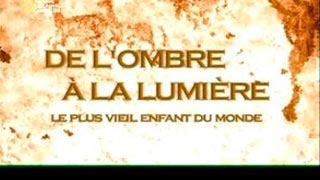 Documentaire Le plus vieil enfant du monde