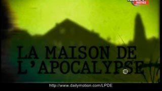La maison de l'apocalypse