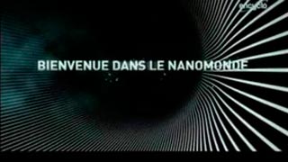 Bienvenue dans le nanomonde – Nanomonde et maxitrouille