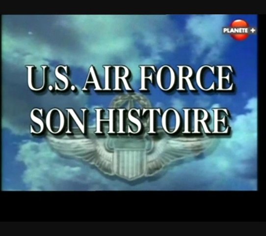 Documentaire U.S. Air Force, son histoire – La guerre du Golfe et l’avenir