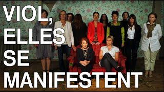 Documentaire Viols, elles se manifestent