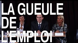 La gueule de l'emploi