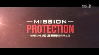 Mission protection : brigade fluviale