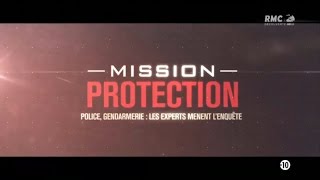 Mission protection : police, gendarmerie - les experts mènent l’enquête