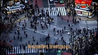 Il était une fois l'humanité - 12/12 - Nouvelles frontières