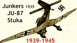 Junkers JU-87 Stuka : le bombardier en piqué nazi