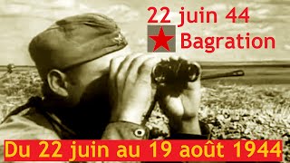 Documentaire Opération Bagration