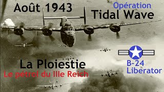 Documentaire Tidal Wave : couper Hitler de son pétrole