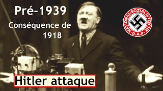 Hitler attaque : conséquence de 1918