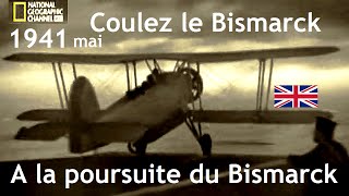 A la poursuite du Bismarck