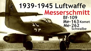 Documentaire Luftwaffe, Messerschmitt