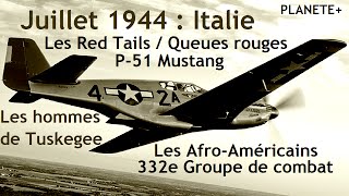 Les aviateurs de Tuskegee : l'escadron afro-américain
