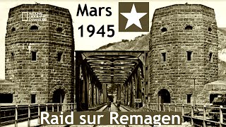 Documentaire Remagen, raid sur le pont