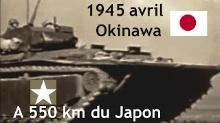 Avril 1945 : Okinawa