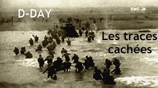 Documentaire D-DAY : les traces cachées