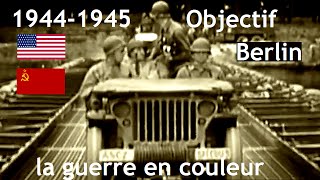 1944-1945 objectif : Berlin