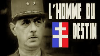 Documentaire De Gaulle : l’homme du destin