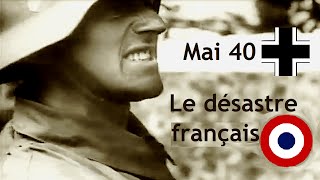 Mai 40 : les 30 jours du désastre