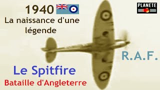 Documentaire 1940 Spitfire : la naissance d’une légende