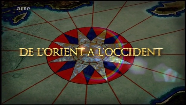 De l'orient à l'occident -  3 -  La conquête Arabe