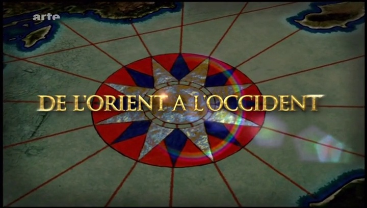 Documentaire De l’orient à l’occident – 5 – Le creuset asiatique