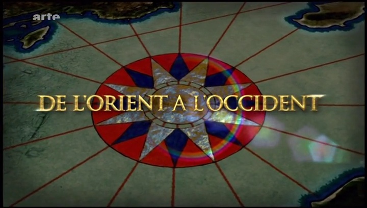 Documentaire De l’orient à l’occident – 7 – L’empire Ottoman & le monde occidental