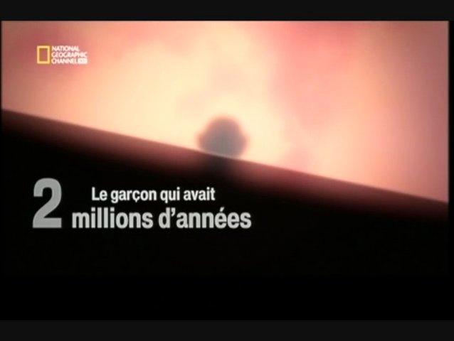 Documentaire Le garçon qui avait 2 millions d’années