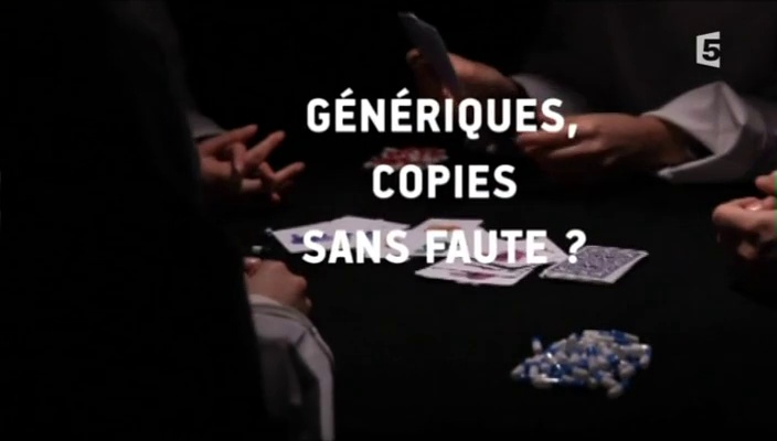 Documentaire Médicaments génériques : copies sans faute ?