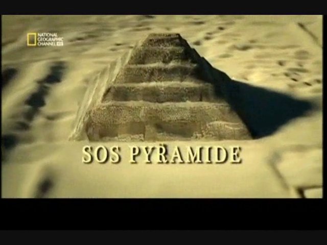 Documentaire SOS pyramide