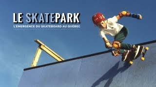 Documentaire Le skatepark