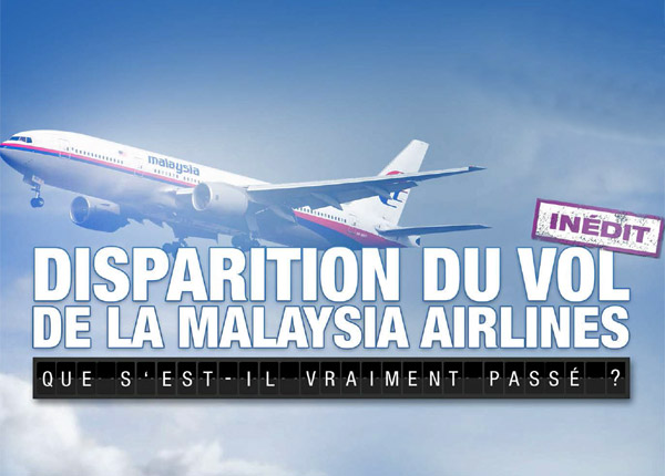 Disparition du vol de la Malaysia Airlines - Que s'est-il vraiment passé?